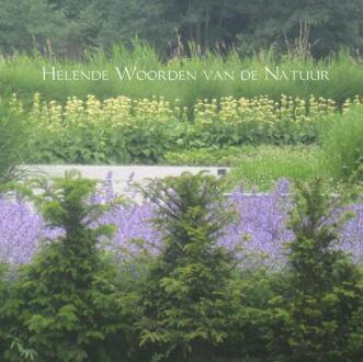 Helende woorden van de natuur - Boek Christiane Siegert (9402142967)