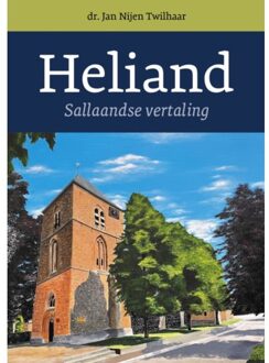 Heliand - Jan Nijen Twilhaar