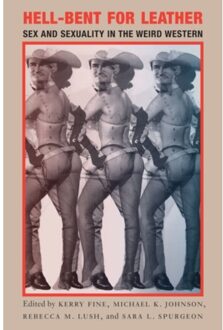 Hell-Bent For Leather - Postwestern Horizons