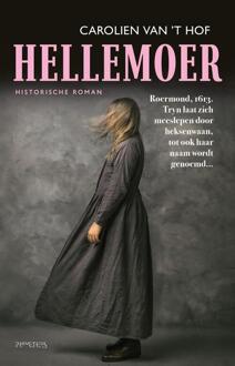 Hellemoer -  Carolien van 't Hof (ISBN: 9789044658583)