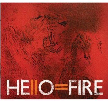 Hello=Fire