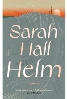 Helm - Sarah Hall