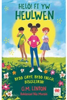 Helo! Heulwen Dwi - Linton, G. M.