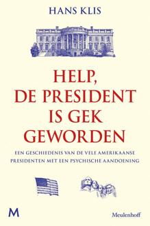 Help, de president is gek geworden -  Hans Klis (ISBN: 9789402321869)