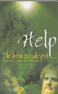 Help! Ik ben zo depri... - Boek Jan C. van der Heide (9065860177)