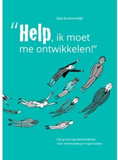 ""Help, ik moet me ontwikkelen""