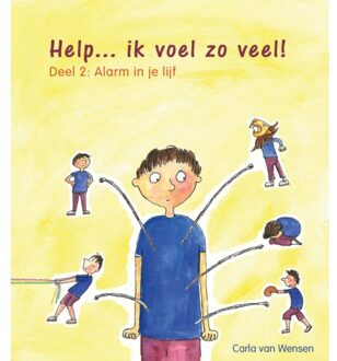 Help Ik Voel Zoveel! / 2 - Carla van Wensen