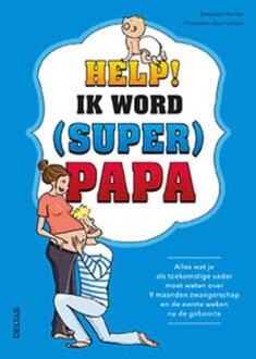 Help! Ik word (super) papa - Boek Benjamin Perrier (9044746014)