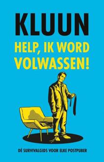 Help, ik word volwassen! -  Kluun (ISBN: 9789083569505)