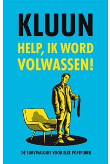 Help, Ik Word Volwassen! - Kluun