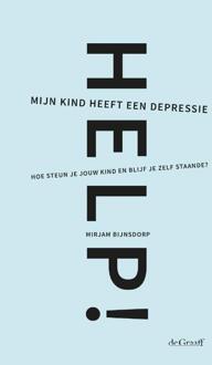 Help! Mijn kind heeft een depressie -  Mirjam Bijnsdorp (ISBN: 9789493127449)