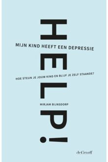 Help! Mijn Kind Heeft Een Depressie - Mirjam Bijnsdorp
