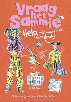 Help, mijn ouders hebben het te druk! -  Elisa van Spronsen (ISBN: 9789048756070)