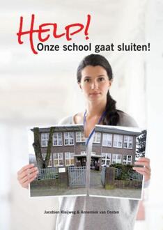 Help! Onze school gaat sluiten