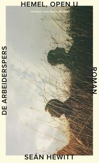 Hemel, open u -  Seán Hewitt (ISBN: 9789029554022)