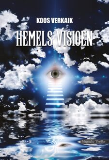 Hemels visioen -  Koos Verkaik (ISBN: 9789464934366)