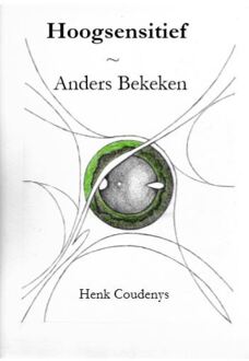 Henk Coudenys Hoogsensitief - (ISBN:9789077101124)
