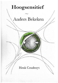 Henk Coudenys Hoogsensitief - (ISBN:9789077101124)