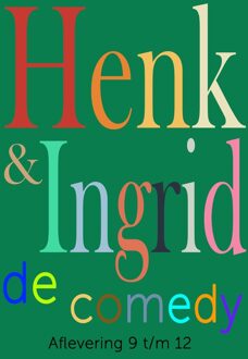 Henk & Ingrid, de comedy - Haye Van der Heyden - ebook