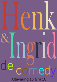 Henk & Ingrid, de comedy - Haye Van der Heyden - ebook