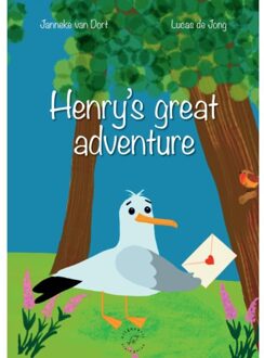 Henry's Great Adventure - Janneke Van Dort