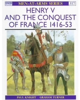 Henry V and the Conquest of France, 1416-53