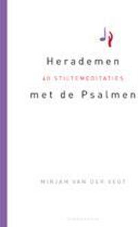 Herademen met de Psalmen - Boek Mirjam van der Vegt (902392875X)