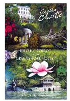 Hercule Poirot and the Greenshore Folly