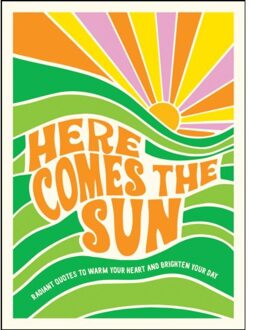Here Comes The Sun - Summersdale Publishers