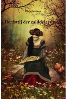 Herfsttij der middeleeuwen - Boek Johan Huizinga (9491982273)