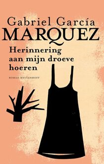 Herinnering aan mijn droeve hoeren - Gabriel García Márquez - ebook