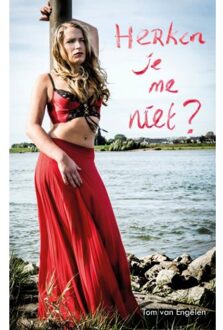 Herken je me niet? - Boek Tom Engelen (9402134131)