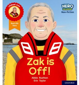 Hero Academy Non-Fiction: Oxford Level 2, Red Book Band: Zak Is Off! - Hero Academy Non-Fiction - Abbie Rushton