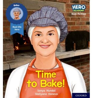 Hero Academy Non-Fiction: Oxford Level 5, Green Book Band: Time To Bake! - Hero Academy - Hundal, Sonya