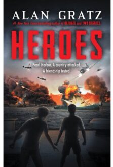 Heroes: A Novel Of Pearl Harbor - Alan Gratz