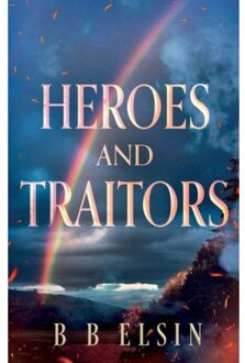 Heroes And Traitors - B B Elsin