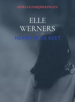 Herrie In De Keet -  Elle Werners (ISBN: 9789403777931)