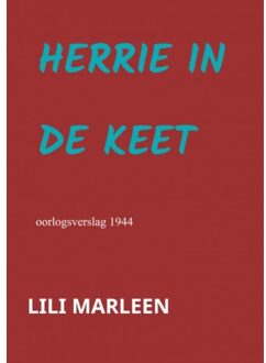 Herrie In De Keet - Lili Marleen