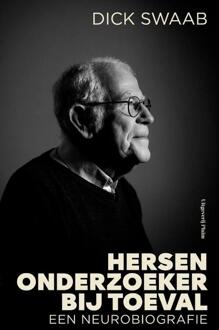 Hersenonderzoeker bij toeval -  Dick Swaab (ISBN: 9789493420878)