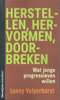 Herstellen, hervormen, doorbreken -  Lenny Vulperhorst (ISBN: 9789461645937)