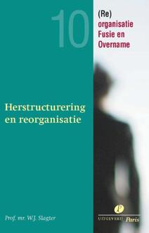 Herstructurering en reorganisatie - Boek W.J. Slagter (9490962090)