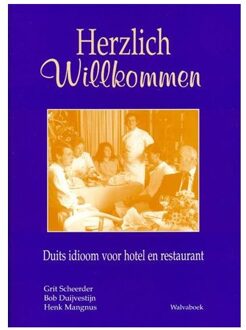 HERZLICH WILLKOMMEN DUITS IDIOOM VOOR HOTEL EN RESTAURANT - Boek Mangnus (9066752068)