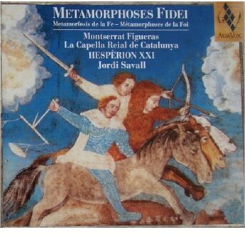 Hesperion Xxi - Metamorphoses Fidei Cd Catalogue