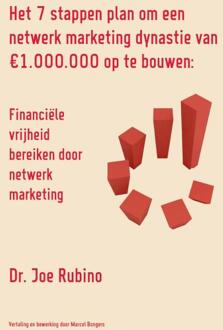 Het 7 stappen plan om een netwerk marketing dynastie van 1.000.000 op te bouwen - Boek Joe Rubino (9077662219)