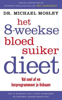 Het 8-weekse bloedsuikerdieet - Boek Michael Mosley (9057124963)