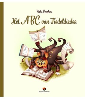 Het ABC van Fideldiedee -  Rieks Veenker (ISBN: 9789083010175)
