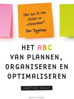 Het ABC van plannen, organiseren en optimaliseren - Boek Martine Vecht (9047011481)
