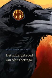 Het addergebroed van Slot Thetinga -  Margaretha van Andel (ISBN: 9789047716853)