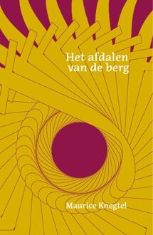 Het Afdalen Van De Berg - (ISBN:9789076681504)