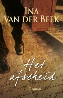 Het afscheid - eBook Ina van der Beek (9401903700)